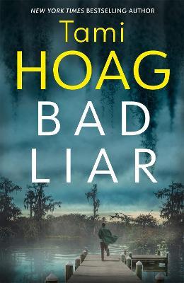Bad Liar - Tami Hoag - cover