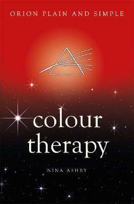 Colour Therapy, Orion Plain and Simple - Nina Ashby - cover