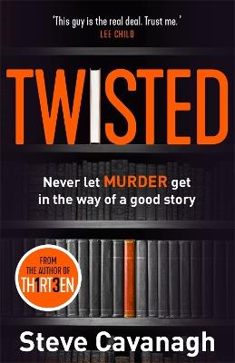Twisted: The Sunday Times Bestseller - Steve Cavanagh - cover