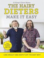 The Hairy Dieters Make It Easy: Lose weight and keep it off the easy way