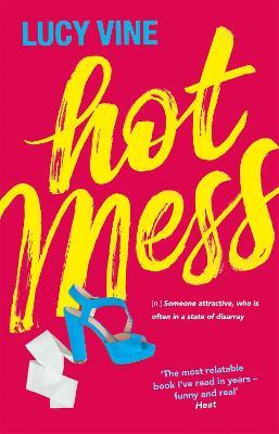 Hot Mess - Lucy Vine - cover