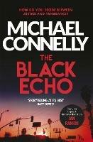 The Black Echo - Michael Connelly - cover