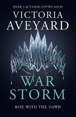 War Storm: Red Queen Book 4 - Victoria Aveyard - cover