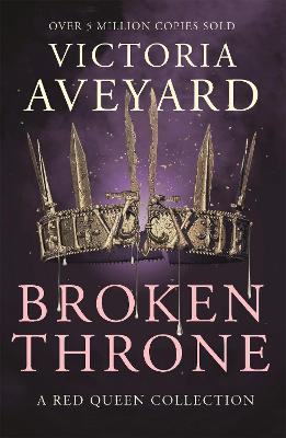 Broken Throne - Victoria Aveyard - cover