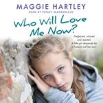 Who Will Love Me Now?