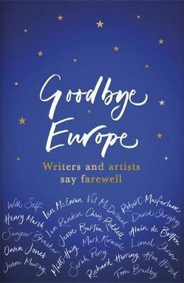 Goodbye Europe: The unique must-have collection - Various - cover