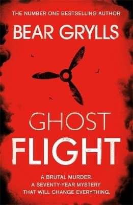 Bear Grylls: Ghost Flight - Bear Grylls - cover