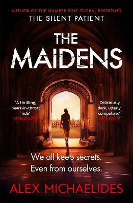 The Maidens: The instant Sunday Times bestseller from the author of The Silent Patient - Alex Michaelides - cover
