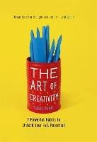 The Art of Creativity: 7 Powerful Habits to Unlock Your Full Potential - Susie Pearl - cover