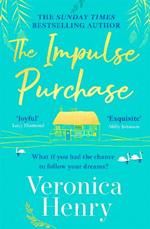 The Impulse Purchase: The unmissable heartwarming and uplifting read for 2023 from the Sunday Times bestselling author