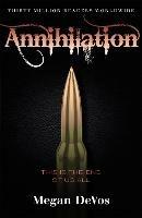 Annihilation: Book 4 in the Anarchy series