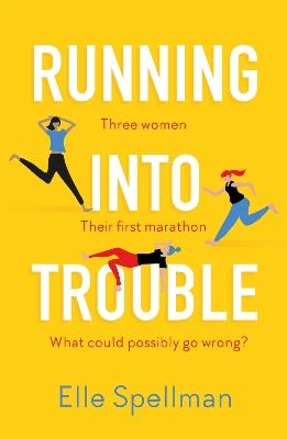 Running into Trouble - Elle Spellman - cover