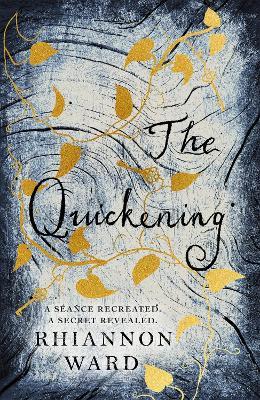 The Quickening - Rhiannon Ward - cover