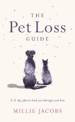 The Pet Loss Guide - Millie Jacobs - cover