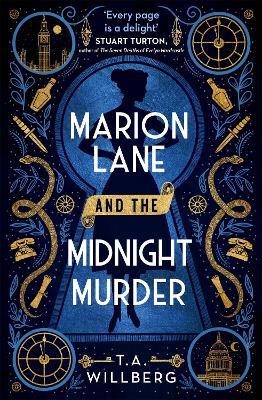 Marion Lane and the Midnight Murder: An Inquirers Mystery - T.A. Willberg - cover