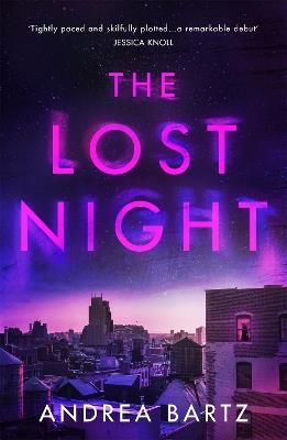 The Lost Night - Andrea Bartz - cover