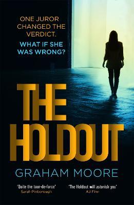 The Holdout: The tense, gripping Richard and Judy Book Club pick for 2021 - Graham Moore - cover