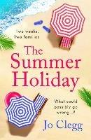 The Summer Holiday - Jo Clegg - cover