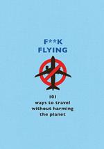 F**k Flying