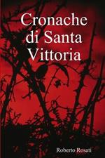 Cronache di Santa Vittoria