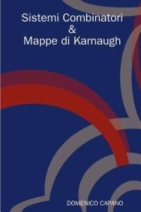 Sistemi combinatori & mappe di Karnaugh - Domenico Capano - copertina