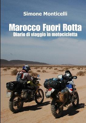 Marocco Fuori Rotta - Simone Monticelli - copertina