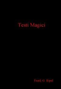 Testi magici - G. Frank Ripel - copertina