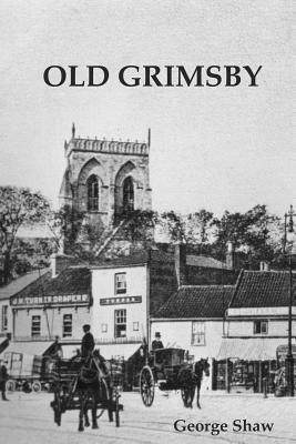 Old Grimsby - George Shaw - cover