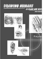Drawing Humans in Black and White - John Baselmans - cover