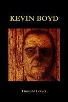 Kevin Boyd - Howard Colyer - cover