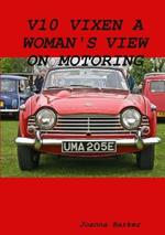 V10 Vixen A Woman's View on Motoring