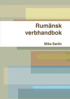 Rumansk Verbhandbok - Mika Sarlin - cover