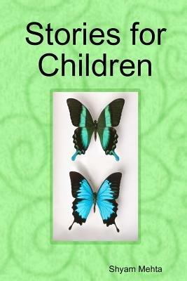 Stories for Children - Shyam Mehta - cover