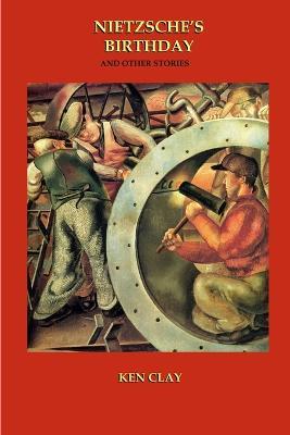 Nietzsche's Birthday - Ken Clay - cover