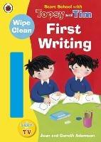 Start School with Topsy and Tim: Wipe Clean First Writing - Jean Adamson - cover