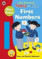 Start School with Topsy and Tim: Wipe Clean First Numbers - Jean Adamson - cover