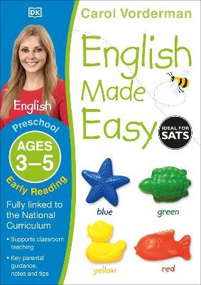 English Made Easy: Early Reading, Ages 3-5 (Preschool): Supports the National Curriculum, Reading Exercise Book - Carol Vorderman - cover