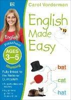 English Made Easy: Rhyming, Ages 3-5 (Preschool): Supports the National Curriculum, English Exercise Book