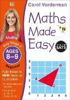 Maths Made Easy: Beginner, Ages 8-9 (Key Stage 2): Supports the National Curriculum, Maths Exercise Book - Carol Vorderman - cover