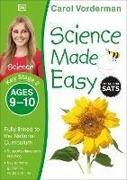 Science Made Easy, Ages 9-10 (Key Stage 2): Supports the National Curriculum, Science Exercise Book
