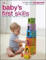 Baby's First Skills: Help Your Baby Learn Through Creative Play