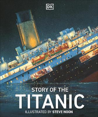 Story of the Titanic - DK - cover