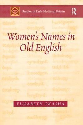 Women's Names in Old English - Elisabeth Okasha - cover