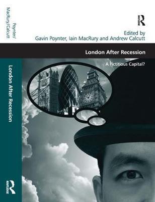 London After Recession: A Fictitious Capital? - Iain MacRury - cover