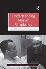 Understanding Muslim Chaplaincy