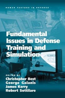 Fundamental Issues in Defense Training and Simulation - George Galanis,Robert Sottilare - cover