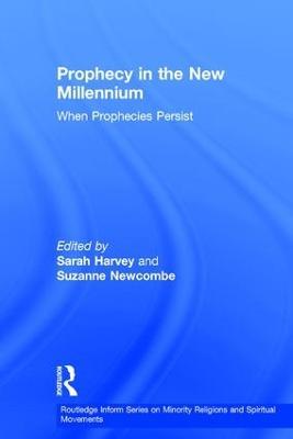 Prophecy in the New Millennium: When Prophecies Persist - cover