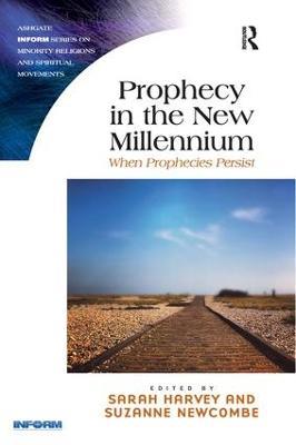 Prophecy in the New Millennium: When Prophecies Persist - cover