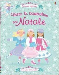 Vesto le bamboline per Natale. Ediz. illustrata - Leonie Pratt - copertina