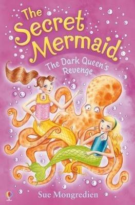 The Dark Queen's Revenge - Sue Mongredien - cover